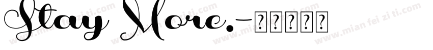 Stay More.字体转换
